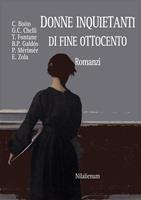   Donne inquietanti di fine Ottocento. Romanzi