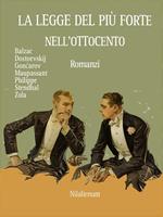   La legge del più forte nell'Ottocento