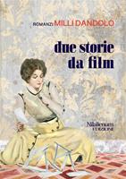   Due storie da film