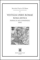 Vestigia urbis Romae. Roma antica (1616). Pianta di Alò Giovannoli. Con cartina