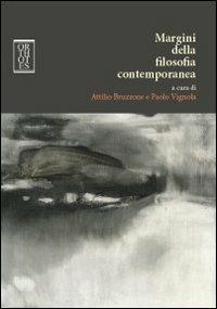 Margini della filosofia contemporanea - Paolo Vignola - Libro Orthotes 2013, Studia humaniora | Libraccio.it