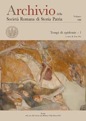 Archivio della Società romana di storia patria. Vol. 144: Tempi di epidemie