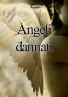   Angeli dannati