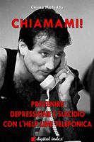 Chiamami! Prevenire la depressione e il suicidio con l'help line telefonica