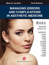 Managing errors and complications in aesthetic medicine