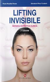 Lifting invisibile. Manuale di pratica clinica