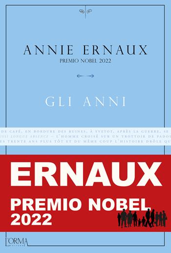 Gli anni - Annie Ernaux - Libro L'orma 2015, Kreuzville Aleph | Libraccio.it