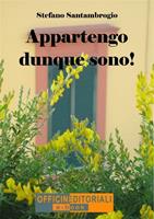   Appartengo dunque sono!