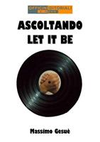   Ascoltando «Let it be»