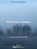   Dell'inatteso notizie