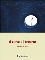   Il certo e l'incerto