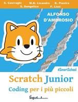Scratch junior. Coding per i più piccoli