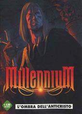 Millennium. Vol. 2: ombra dell'anticristo, L'.