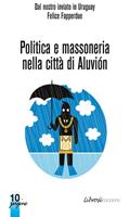 Politica e massoneria nella città di Aluviòn