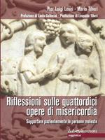   Riflessioni sulle quattordici opere di misericordia