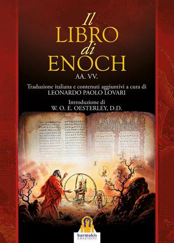 Il libro di Enoch  - Libro Harmakis 2016, Saggi | Libraccio.it