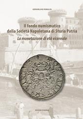 Il fondo numismatico della Società Napoletana di Storia Patria. La monetazione di età vicereale