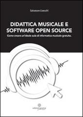 Didattica musicale e software Open Source. Come creare un'ideale aula di informatica