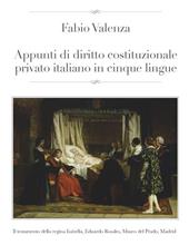 Appunti di diritto costituzionale privato italiano in cinque lingue