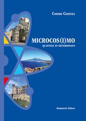 Microcos(i)mo. Quantico in-determinato