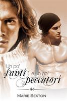 Un po'santi e un po'peccatori