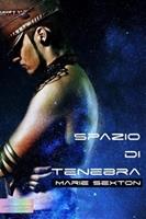   Spazio di tenebra