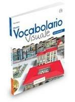 Nuovo vocabolario visuale. Libro dello studente ed esercizi. Con CD-Audio
