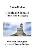   L'isola di Sachalìn (dalle note di viaggio)