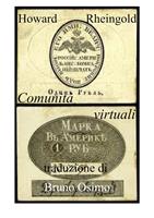  Comunità virtuali. Parlare, incontrarsi, vivere nel ciberspazio