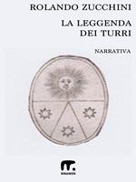  La leggenda dei Turri