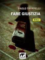   Fare giustizia