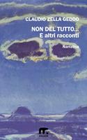   Non del tutto... ed altri racconti