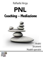  PNL, coaching, mediazione