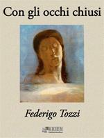   Con gli occhi chiusi