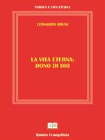   La vita eterna dono di Dio