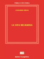   La vita religiosa