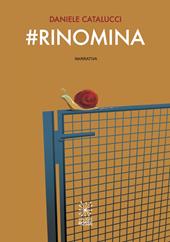 #Rinomina