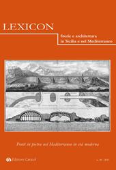 Lexicon. Storie e architettura in Sicilia e nel Mediterraneo. Ediz. italiana e spagnola. Vol. 20: Ponti in pietra nel Mediterraneo in età moderna