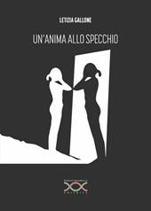 Un'anima allo specchio