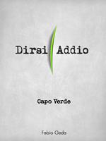   Capo Verde. Dirsi addio