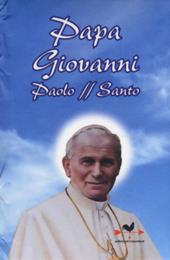 Papa Giovanni Paolo II santo