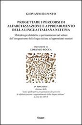 Progettare i percorsi di alfabetizzazione e apprendimento della lingua italiana nei CPIA