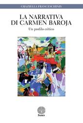 La narrativa di Carmen Baroja. Un profilo critico
