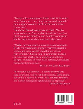 A un passo dalla felicità. Una resa dei conti con la depressione - Daphne Merkin - Libro Astoria 2018, Assaggi | Libraccio.it