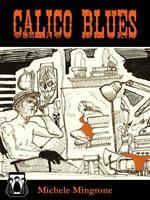   Calico blues