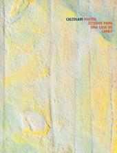 Pier Paolo Calzolari. Muitos estudos para uma casa de limão. Catalogo della mostra (Londra, 1-25 ottobre 2019; Düsseldorf, 17 gennaio-29 febbraio 2020). Ediz. tedesca