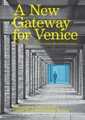 A new gateway for Venice