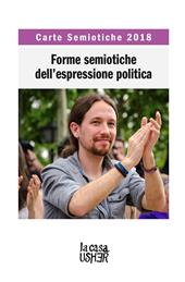 Carte semiotiche. Forme semiotiche dell’espressione politica (2018)
