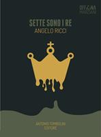   Sette sono i re