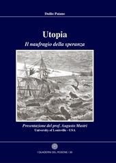 Utopia. Il naufragio della speranza